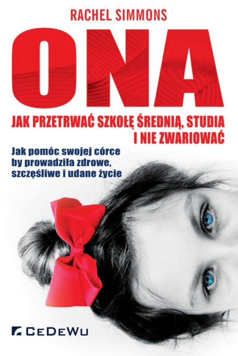 Zdjęcie okładki książki, pt. "Ona : jak przetrwać szkołę średnią, studia i nie zwariować ".