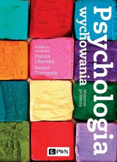 Zdjęcie okładki książki, pt. "Psychologia wychowania : wybrane problemy ".