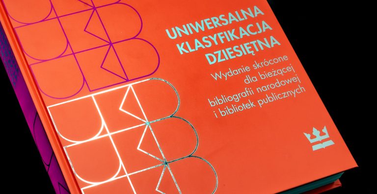 Zdjęcie okładki książki, pt. Uniwersalna Klasyfikacja Dziesiętna.